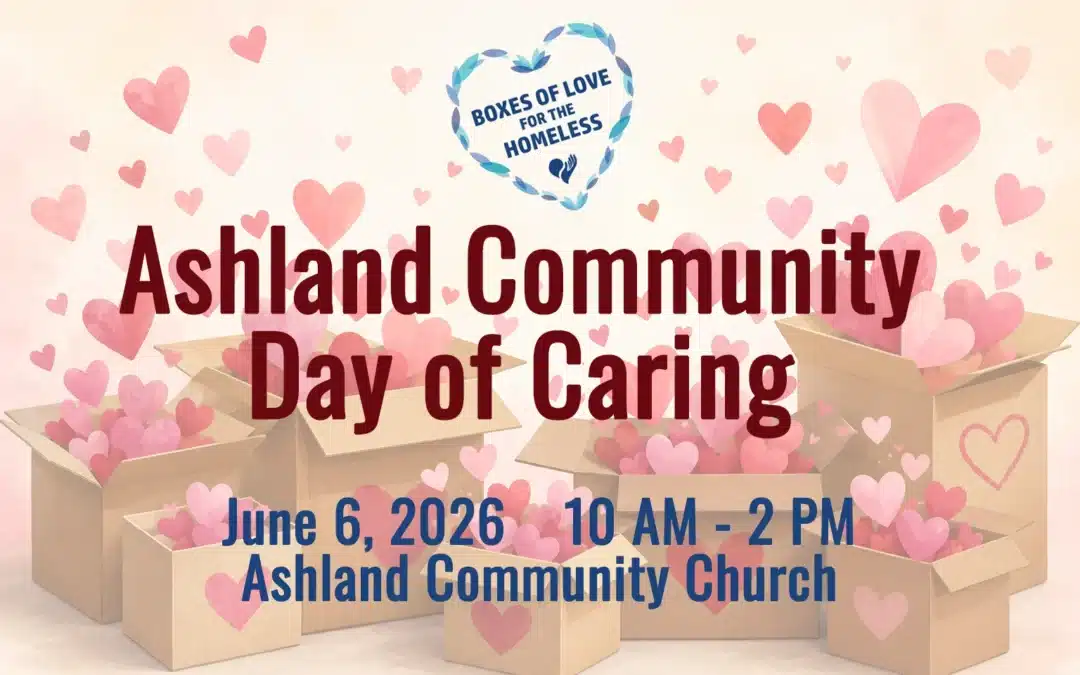 Ashland Community Day of Caring – Boxes of Love