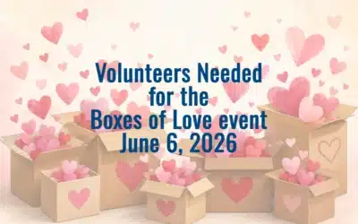 Volunteers Needed for Boxes of Love June 6th
