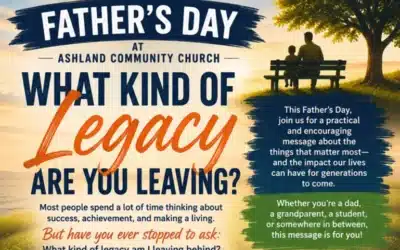 What Kind of Legacy Are You Leaving?