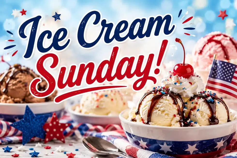 ICE CREAM SUNDAY!