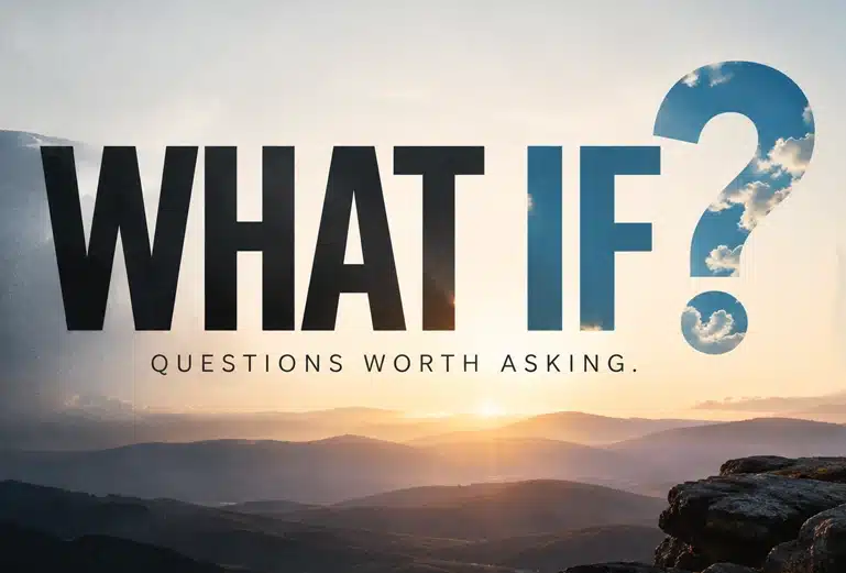 What If?