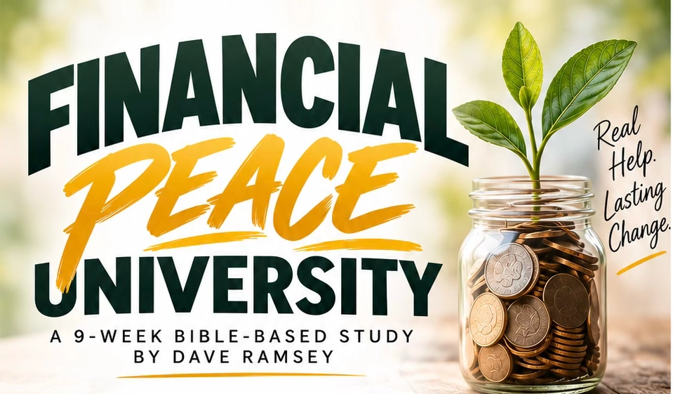 Financial Peace University – Beginning Sunday, November 1